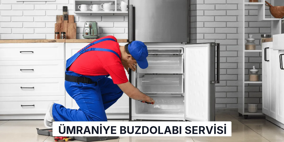 Ümraniye Buzdolabı Servisi